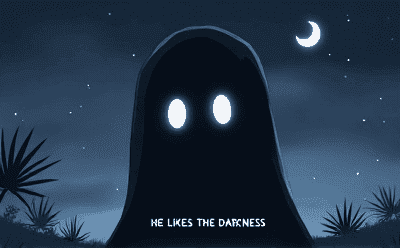 He Likes The Darkness